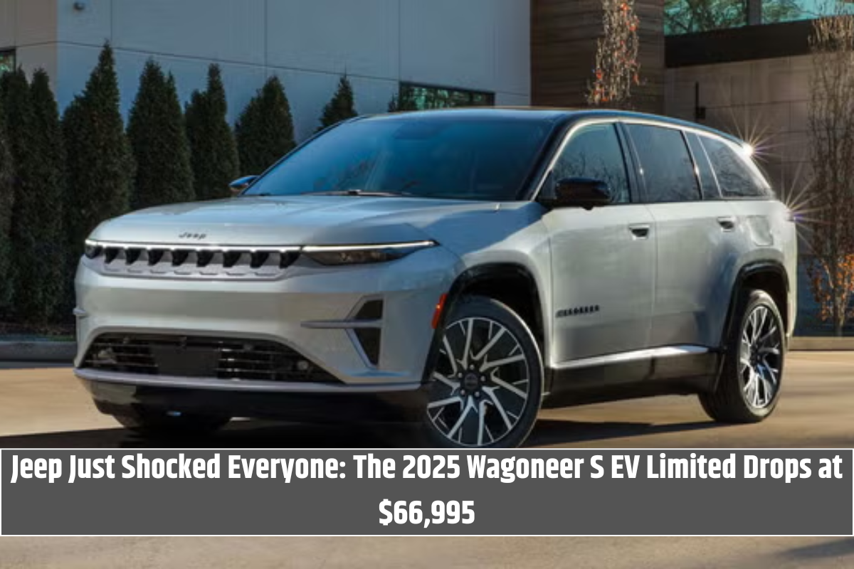 Jeep Just Shocked Everyone: The 2025 Wagoneer S EV Limited Drops at $66,995