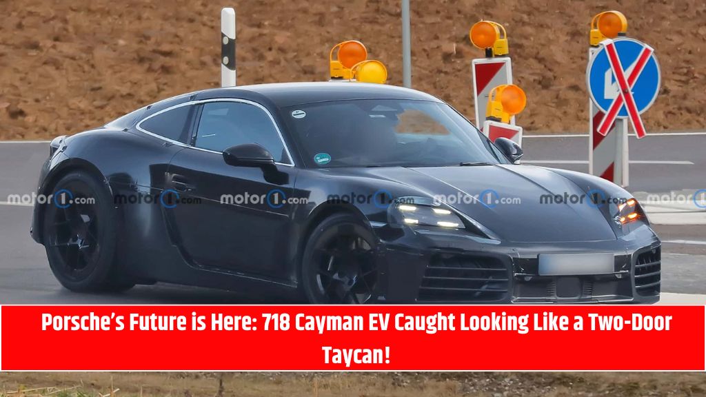 Porsche’s Future is Here: 718 Cayman EV Caught Looking Like a Two-Door Taycan!