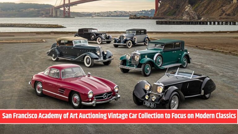 San Francisco Academy of Art Auctioning Vintage Car Collection to Focus on Modern Classics